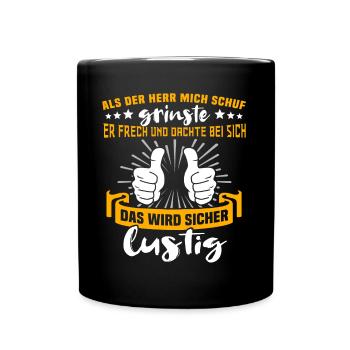 Lustig Sprüche Gott Grinste - Tasse einfarbig - Schwarz - Vorne