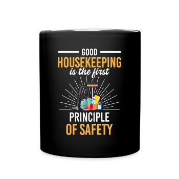 Housekeeping First Principle Of Safety Putzkraft - Tasse einfarbig - Schwarz - Vorne