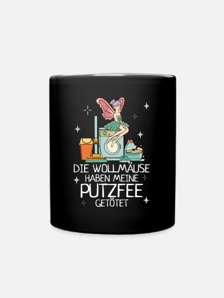Wollmäuse Putzfee Getötet Putzfrau Reinigungskraft - Tasse einfarbig - Schwarz