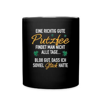 Gute Putzfee Glück Beziehung Ehemann Ehefrau - Tasse einfarbig - Schwarz - Vorne