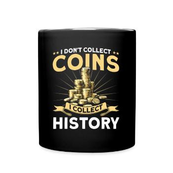 Collection de pièces Je collectionne l’histoire Cadeau - Mug uni - noir - Devant