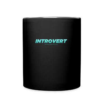 Alleinstehendes Introvertiertes Design für - Tasse einfarbig - Schwarz - Vorne