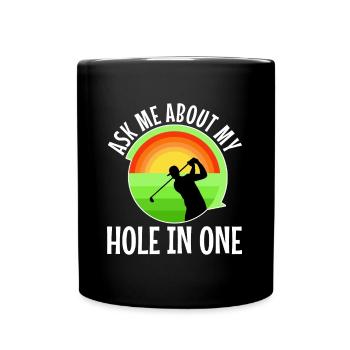 Ask me about my hole in one - Tasse einfarbig - Schwarz - Vorne