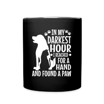 In my darkest hour i reached for a hand and found - Full Colour Mug - black - Front