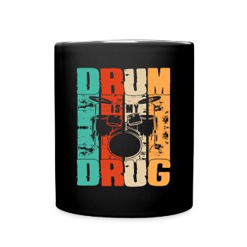 Drum Is My Drug Drum Set Retro Vintage Drummer - Tasse einfarbig - Schwarz - Vorne