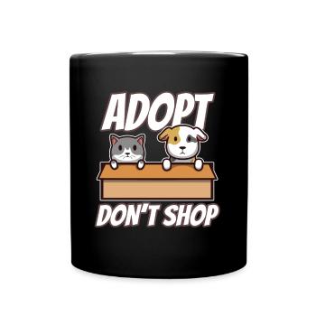 Adopt don't shop - Full Colour Mug - black - Front