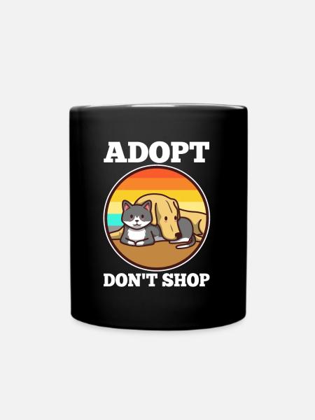 Adopt don't shop - Tasse einfarbig - Schwarz