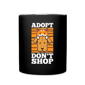 Adopt don't shop - Full Colour Mug - black - Front