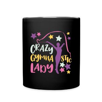 Crazy Gymnastic Lady Funny Acrobat Women Gift Idea - Full Colour Mug - black - Front