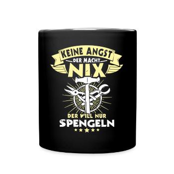 Spengler Spengeln Bauspengler - Tasse einfarbig - Schwarz - Vorne