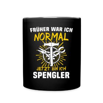 Spengler Spengeln Bauspengler - Tasse einfarbig - Schwarz - Vorne