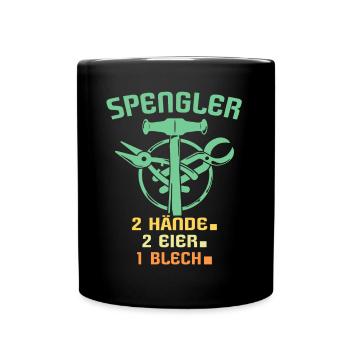 Spengler Spengeln Bauspengler - Tasse einfarbig - Schwarz - Vorne