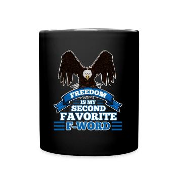 La liberté est mon deuxième mot préféré - Mug uni - noir - Devant