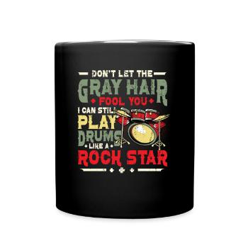 Graue Haare Täuschen Einen Alten Mann - Tasse einfarbig - Schwarz - Vorne