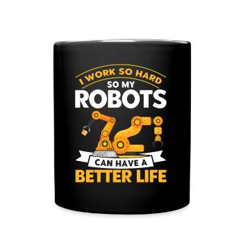 Robotic Robot Robotics Engineer Gift - Full Colour Mug - black - Front
