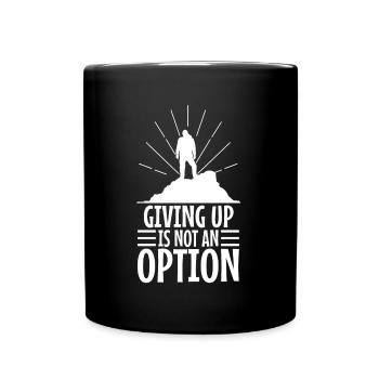 Abandonner n’est pas une option - Mug uni - noir - Devant