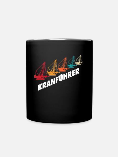 Kranführer Kran Kranfahrer - Tasse einfarbig - Schwarz