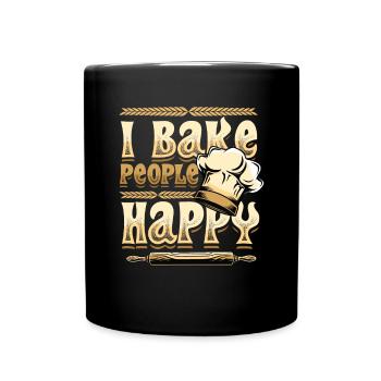 I Bake People Happy Baking Lovers - Full Colour Mug - black - Front