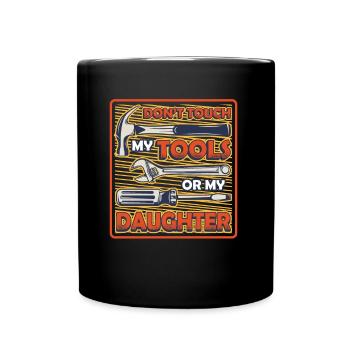 Ne touchez pas à mes outils. - Mug uni - noir - Devant