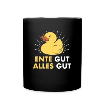 Ente Gut Alles Gut Quietscheenten Enten Wortspiel - Tasse einfarbig - Schwarz - Vorne
