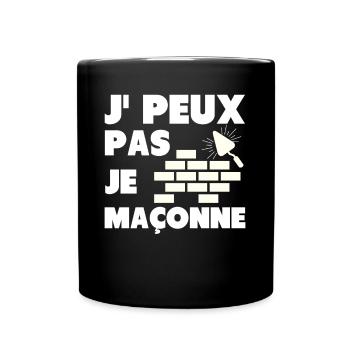 Tshirt humour maçon je peux pas je maçonne cadeau - Mug uni - noir - Devant