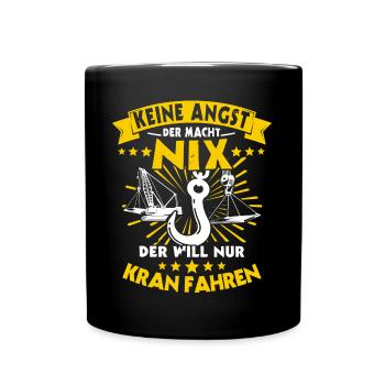 Kranführer Raupenkran Kranfahrer - Tasse einfarbig - Schwarz - Vorne