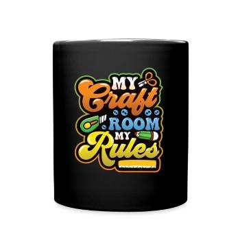 My Craft Room My Rules Crafty Mom - Full Colour Mug - black - Front
