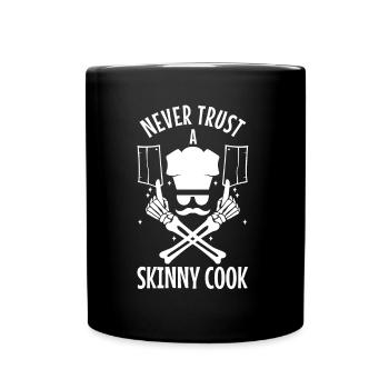 Never trust a skinny cook - Full Colour Mug - black - Front