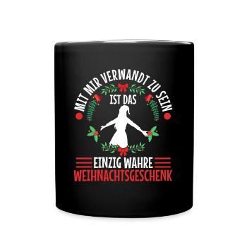 Mit mir verwandt zu sein ist das einzig wahre - Tasse einfarbig - Schwarz - Vorne