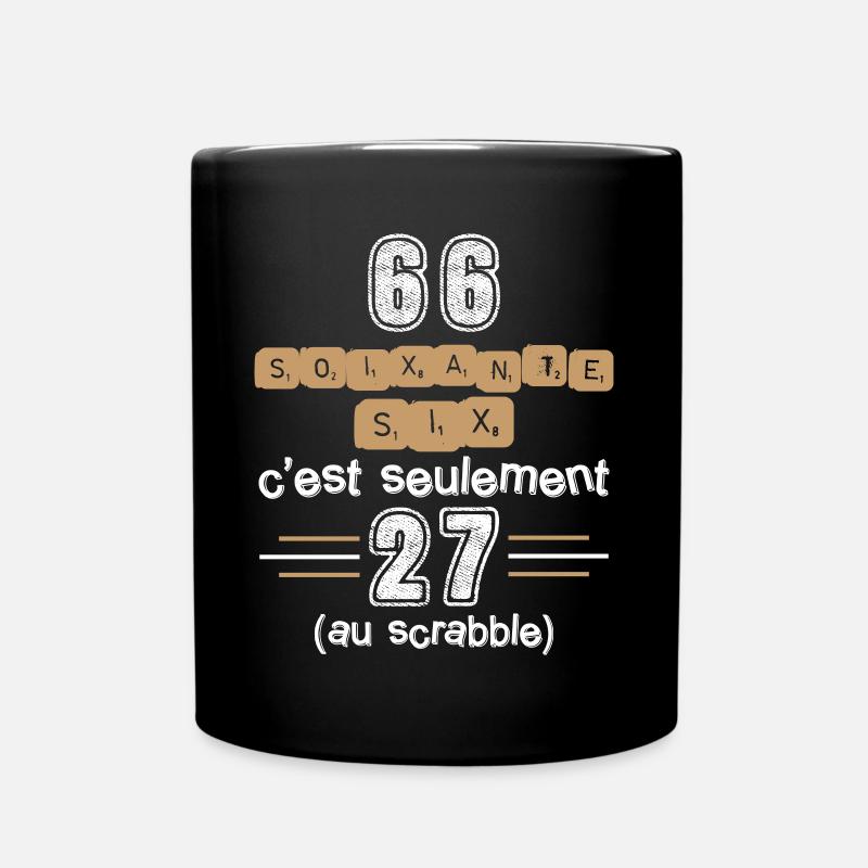 Anniversaire 66 ans. Idée Cadeau Humour Citations - Mug uni - noir