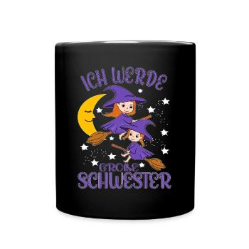 Bald Große Schwester Verkündung Hexe Geschwister - Tasse einfarbig - Schwarz - Vorne