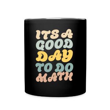 C’est une bonne journée pour faire des maths - Pi - Mug uni - noir - Devant