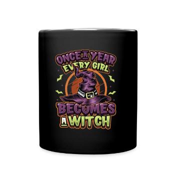 Once every girl becomes a witch on Halloween. - Full Colour Mug - black - Front