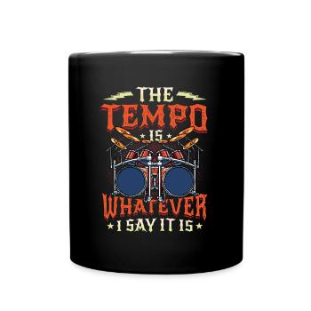 Das Tempo Ist, Was Immer Ich Sage, Es Ist Rockband - Tasse einfarbig - Schwarz - Vorne
