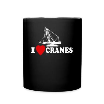 Crane operator Dear crane operator Love Cranes - Full Colour Mug - black - Front