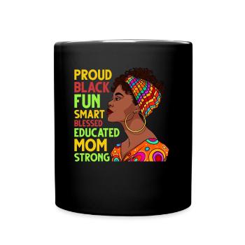 Proud black intelligent African woman - Full Colour Mug - black - Front
