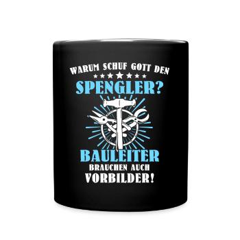Spengler Bauspengler - Tasse einfarbig - Schwarz - Vorne