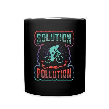 Polution Solution Umweltschutz Radfahren. - Tasse einfarbig - Schwarz - Vorne