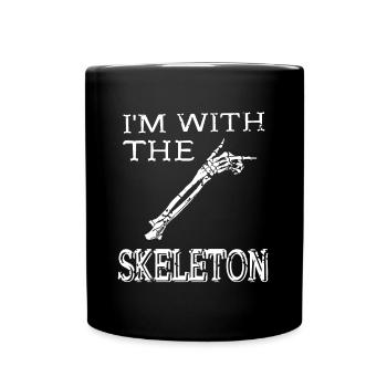 Halloween - Im with the Skeleton - Tasse einfarbig - Schwarz - Vorne