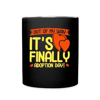 Adoption Adoption of children foster parents - Full Colour Mug - black - Front