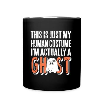 Geist - This is my Human Costume - Full Colour Mug - black - Front
