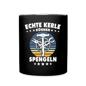 Spengler Beruf Bauspengler Sprüche - Tasse einfarbig - Schwarz - Vorne