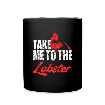Emmène-moi au homard - Mug uni - noir - Devant