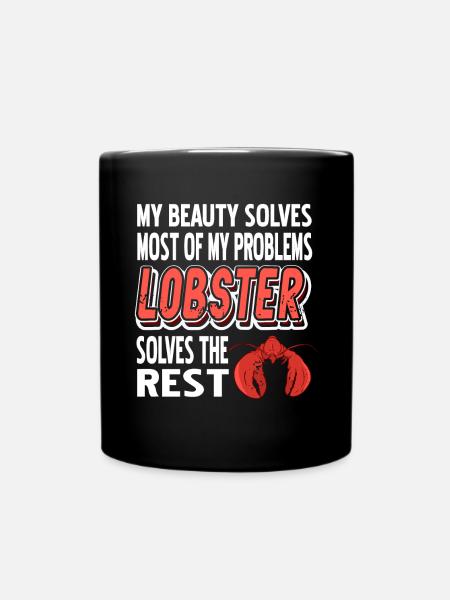 Most of my problems lobster - Tasse einfarbig - Schwarz