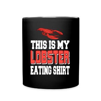 C’est mon homard qui mange - Mug uni - noir - Devant