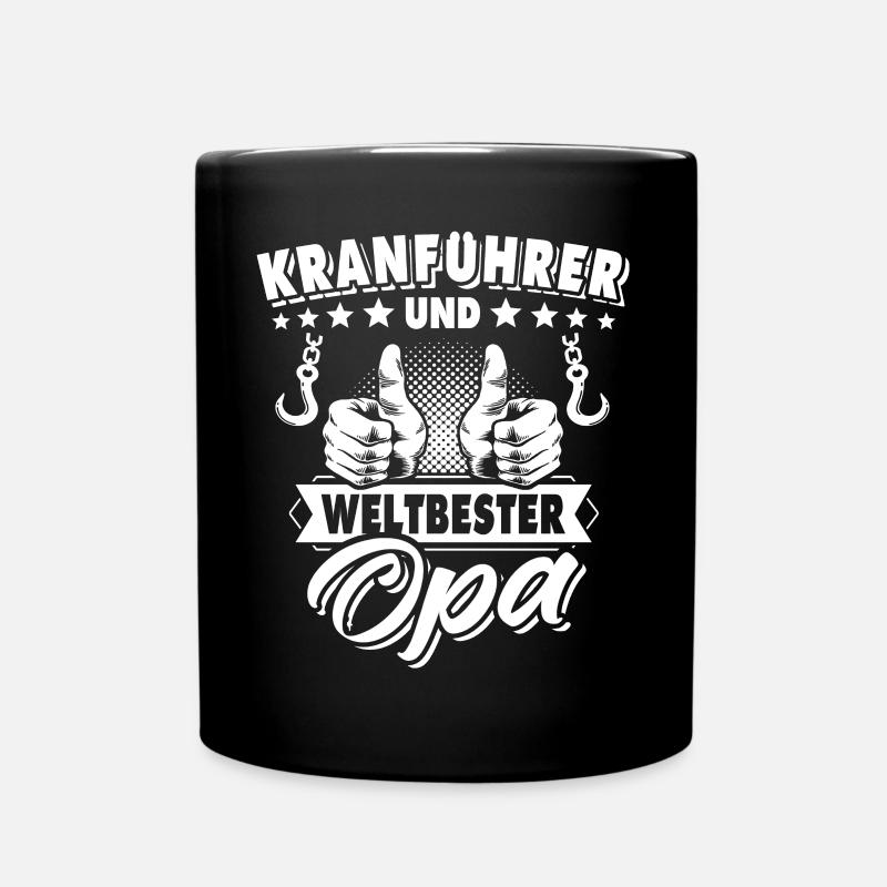 Kranführer Opa Kranfahrer Grossvater - Tasse einfarbig - Schwarz