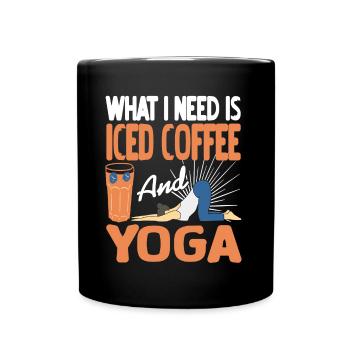 Ce dont j’ai besoin, c’est de café glacé et de yoga - Mug uni - noir - Devant