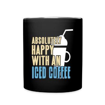 Absolutely happy with an iced coffee - Full Colour Mug - black - Front