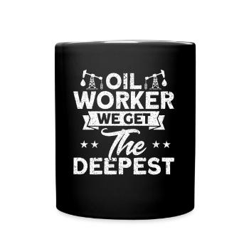 Oil Field Workers Oilfield Working in Fracking - Full Colour Mug - black - Front