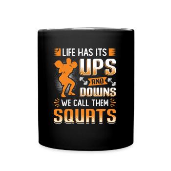 La vie a ses hauts et ses bas. - Mug uni - noir - Devant